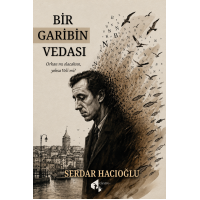 Bir Garibin Vedası - Serdar Hacıoğlu