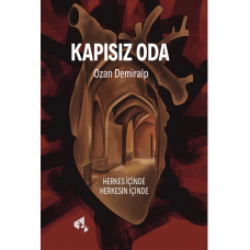 Kapısız Oda - Ozan Demiralp Kapısız Oda - Ozan Demiralp