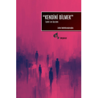 Kendini Bilmek - Zafer Delihüseyinoğlu