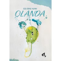 Olanda - Ezgi Deniz Alkım