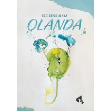 Olanda - Ezgi Deniz Alkım